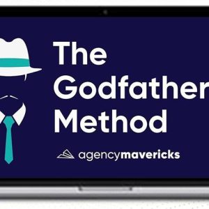 Agency Mavericks – The Godfather Method