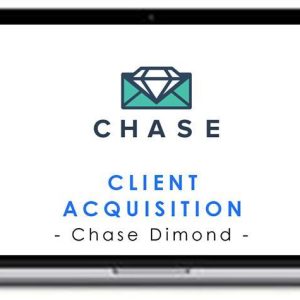 Chase Dimond – Client Acquisition Course
