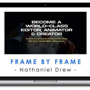 Nathaniel Drew – Frame by Frame Full Course