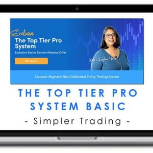 Simpler Trading – The Top Tier Pro System Basic