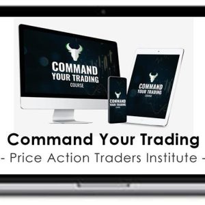 Price Action Traders Institute – Command Your Trading