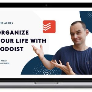 Peter Akkies – Organize Your Life With Todoist
