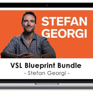 Stefan Georgi – VSL Blueprint Bundle