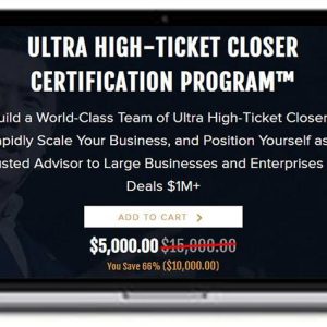 Dan Lok – Ultra High Ticket Closing