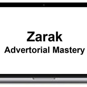 Zarak – Advertorial Mastery