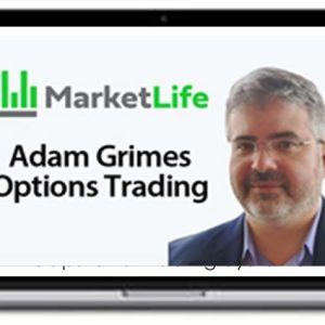 Adam Grimes – Options Course – Market Life Trading
