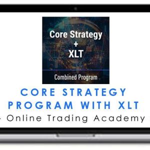 Online Trading Academy – Core Strategy Program with XLT