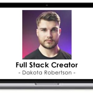 Dakota Robertson – Full Stack Creator
