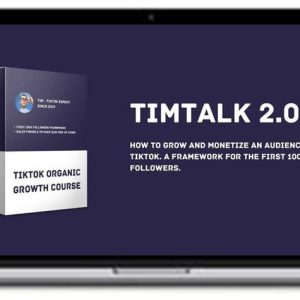 TimTalk 2.0 – Grow And Monetize Your TikTok Account
