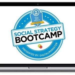 Digital Marketer – Social Strategy Bootcamp
