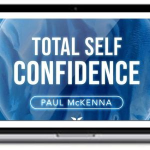 MindValley – Total Self-Confidence