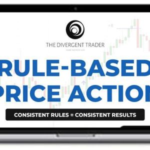 Trader Divergent – Rule Based Price Action